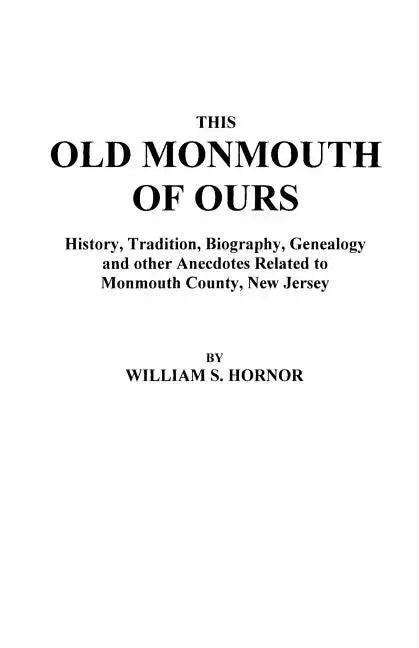 This Old Monmouth of Ours - Paperback