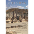 Beth Shean Studies: Aspects of Religion, History, Art, and Archaeology in Hellenistic and Roman Nysa-Scythopolis, Transactions, American P - Paperback