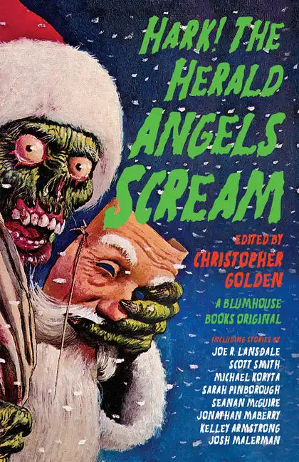 Hark! the Herald Angels Scream: An Anthology - Paperback