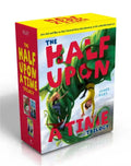 The Half Upon a Time Trilogy (Boxed Set): Half Upon a Time; Twice Upon a Time; Once Upon the End - Boxed Set