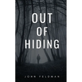 Out of Hiding - Paperback
