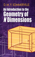 An Introduction to the Geometry of N Dimensions - Paperback
