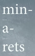 Minarets: Issue One, Winter - Paperback