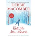 Call Me Mrs. Miracle: An Anthology - Paperback