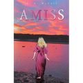 Amiss - Paperback