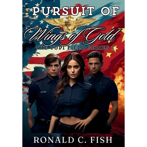 Pursuit of Wings Of Gold - Hardcover