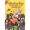 Chicken Boy and the Might of the Monkey Man - Paperback