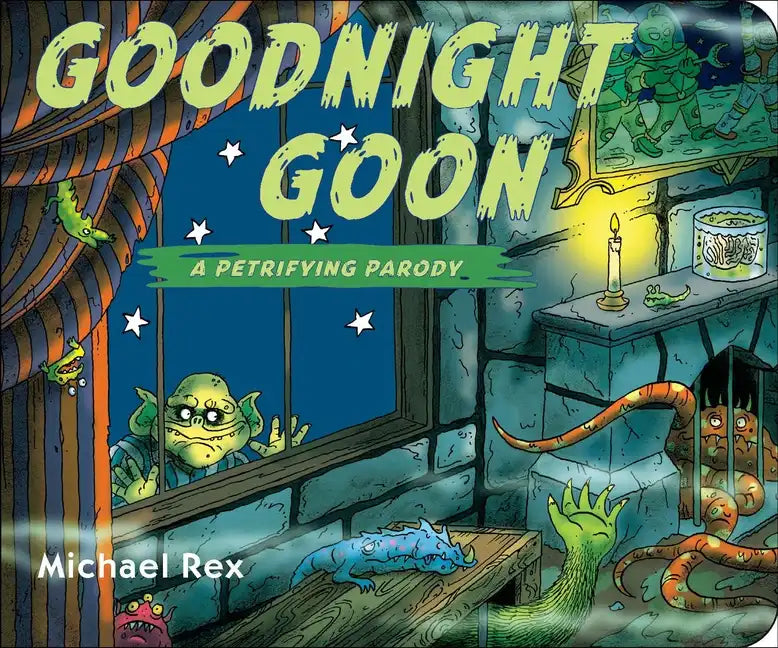 Goodnight Goon: A Petrifying Parody - Board Book