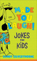 Made You Laugh!: Jokes for Kids - Paperback