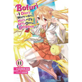 Bofuri: I Don't Want to Get Hurt, So I'll Max Out My Defense., Vol. 11 (Light Novel): Volume 11 - Paperback