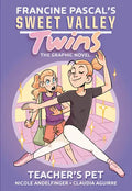 Sweet Valley Twins: Teacher's Pet: (A Graphic Novel) - Hardcover