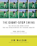 The Eight-Step Swing, 3rd Edition - Paperback