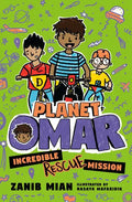 Planet Omar: Incredible Rescue Mission - Paperback