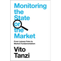 Monitoring the State or the Market - Hardcover