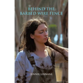 Behind the Barbed Wire Fence - Paperback