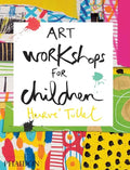 Art Workshops for Children - Hardcover