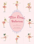 Miss Lina's Ballerinas - Hardcover