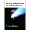 Reality Transformed: Film and Meaning and Technique - Paperback