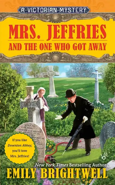 Mrs. Jeffries and the One Who Got Away - Paperback