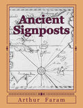 Ancient Signposts: Messages From Our Ancient Past - Paperback