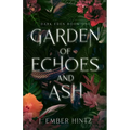 Garden of Echoes and Ash - Paperback