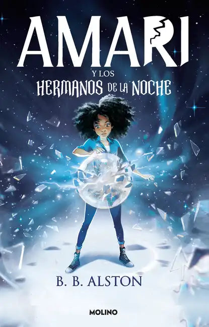 Amari Y Los Hermanos de la Noche / Amari and the Night Brothers - Paperback