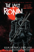 Teenage Mutant Ninja Turtles: The Last Ronin - Hardcover