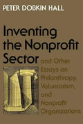 Inventing the Nonprofit Sector: And Other Essays on Philanthropy, Voluntarism, and Nonprofit Organizations - Paperback
