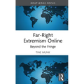 Far-Right Extremism Online: Beyond the Fringe - Hardcover