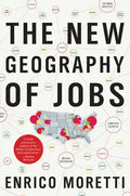 The New Geography of Jobs - Paperback