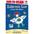 Sabrina Sue Loves the Moon: Ready-To-Read Level 1 - Hardcover