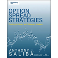 Option Spread Strategies: Trading Up, Down, and Sideways Markets - Paperback