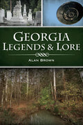 Georgia Legends & Lore - Paperback