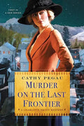 Murder on the Last Frontier - Paperback