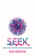S.E.E.K.: More Real World Questions / More Real Word Answers - Hardcover