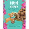 Tilly G The Tortoise & Skippy - Hardcover