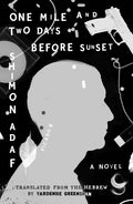 One Mile and Two Days Before Sunset - Paperback