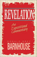 Revelation: An Expositional Commentary - Paperback