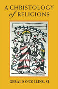 A Christology of Religions - Paperback