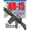 The Gun Digest Book of the Ar-15 - Paperback