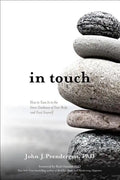 In Touch: How to Tune in to the Inner Guidance of Your Body and Trust Yourself - Paperback