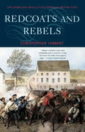 Redcoats and Rebels: The American Revolution Through British Eyes - Paperback