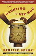 The Haunting of Hip Hop - Paperback