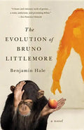 The Evolution of Bruno Littlemore - Paperback