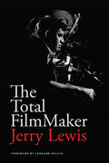 The Total Filmmaker - Paperback