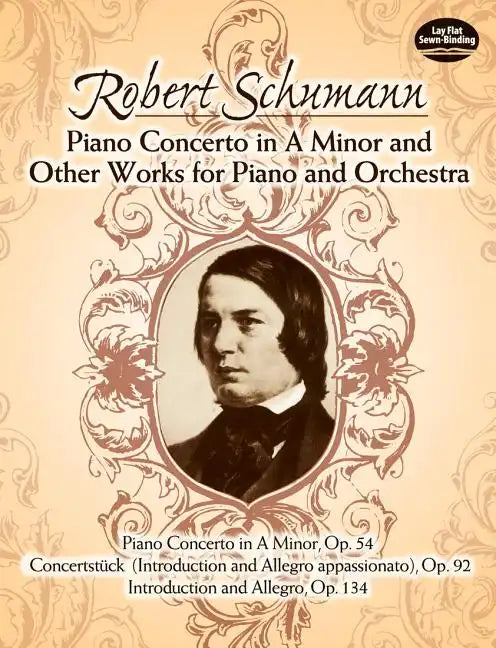 Piano Concerto in a Minor and Other Works for Piano and Orchestra - Paperback