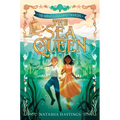 The Miraculous Sweetmakers #2: The Sea Queen - Hardcover