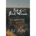 Trek of a Bird-Woman - Paperback