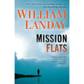 Mission Flats - Paperback