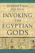 Invoking the Egyptian Gods - Paperback